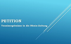 Unterschriftenaktion für die Veröffentlichung der Tennistabellen in der Rhein-Zeitung